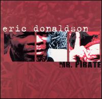 Eric Donaldson - Mr. Pirate lyrics