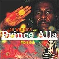 Prince Alla - More Dub lyrics