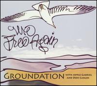 Groundation - We Free Again lyrics