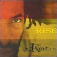 Junior Kelly - Rise lyrics