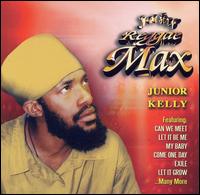 Junior Kelly - Reggae Max lyrics