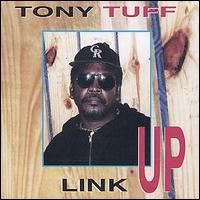 Tony Tuff - Link Up lyrics