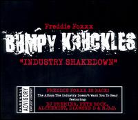 Freddie Foxxx - Industry Shakedown lyrics