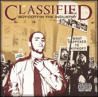 Classified - Boy-Cott-In the Industry lyrics