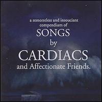 Cardiacs - Songs by Cardiacs and Affectionate Friends lyrics