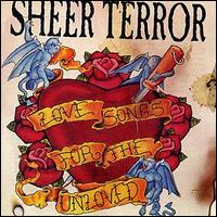 Sheer Terror - Love Songs for the Unloved lyrics
