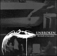 Unbroken - Death of True Spirit lyrics