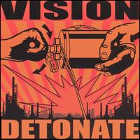 Vision - Detonate lyrics