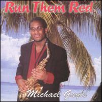 Michael Gayle - Run Them Red lyrics