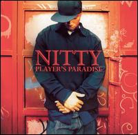 Nitty - Player's Paradise lyrics
