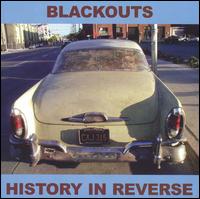 Blackouts - History in Reverse lyrics
