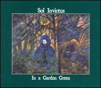 Sol Invictus - In a Garden Green lyrics