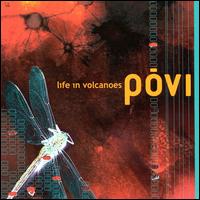Povi - Life in Volcanoes lyrics