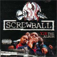 Screwball - Y2K lyrics