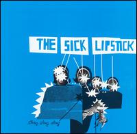 The Sick Lipstick - Sting Sting Sting lyrics