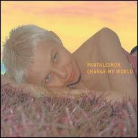Pantaleimon - Change My World lyrics