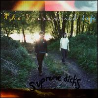 Supreme Dicks - Unexamined Life lyrics