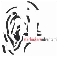 Starfuckers - Infrantumi lyrics