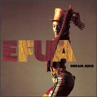 Efua - Dream Juice lyrics