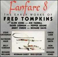 Fred Tompkins - Fanfare 8 lyrics