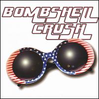 Bombshell Crush - Bombshell Crush lyrics