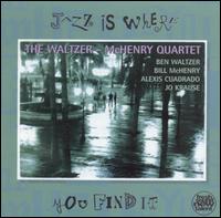 Ben Waltzer - Jazz Is Where You Find It lyrics