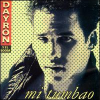 Dayron y el Boom - Mi Tumbao lyrics