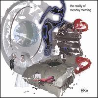 Eke - The Reality of Monday Morning lyrics