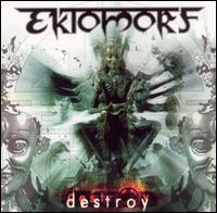 Ektomorf - Destroy lyrics