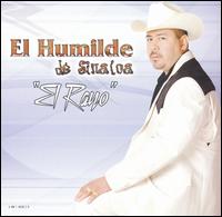 El Humilde de Sinaloa - El Rayo lyrics