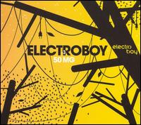 Electroboy - 50 MG lyrics