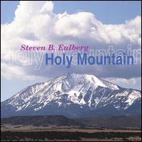 Steve Eulberg - Holy Mountain lyrics