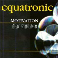Equatronic - Motivation lyrics