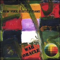 New York Electric Piano - War Oracle lyrics