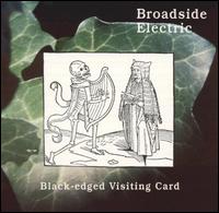 Broadside Electric - Black-Edged Visiting Card lyrics