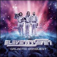 Eleventyseven - Galactic Conquest lyrics