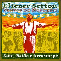 Eliezer Setton - Ventos Do Nordeste lyrics