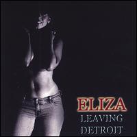 Eliza - Leaving Detroit lyrics
