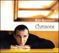 Elie Semoun - Chansons lyrics