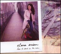 Elana Arian - How to Stand in the Rain lyrics