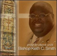 Keith C. Smith - Going to Church lyrics