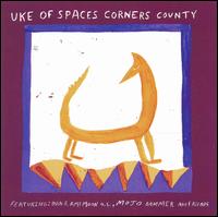 Uke of Spaces Corners County - So Far on the Way lyrics