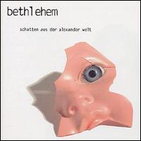 Bethlehem - Schatten Aus der Alexander Welt lyrics
