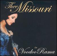 Thee Missouri - Voodoo Rama lyrics