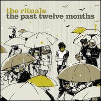 The Rituals - Past Twelve Months lyrics