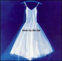Dream City Film Club - Dream City Film Club lyrics