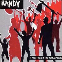 Randy - The Rest Is Silence lyrics