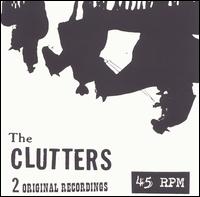 Clutters - 2 Original Recordings lyrics