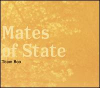 Mates of State - Team Boo lyrics