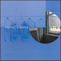 Hotel Lights - Hotel Lights lyrics